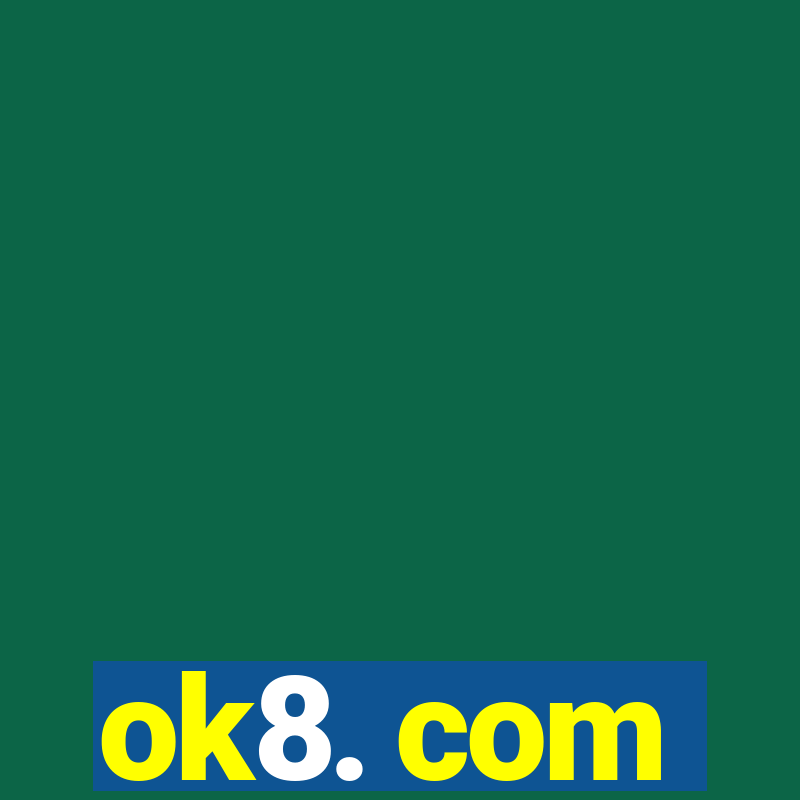 ok8. com